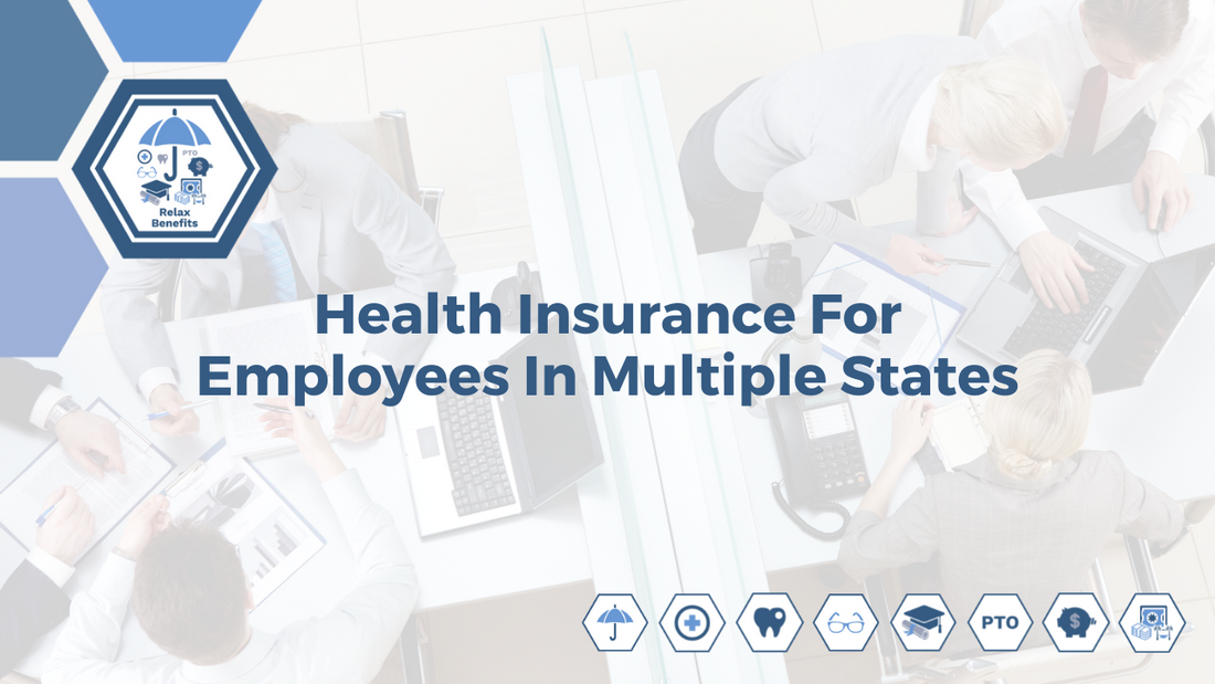 a presentation about Health Insurance For Employees In Multiple States by James Restaino