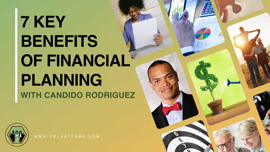 7 Key Benefits of Financial Planning