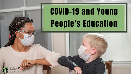 How is COVID-19 Impacting Young People's Education?