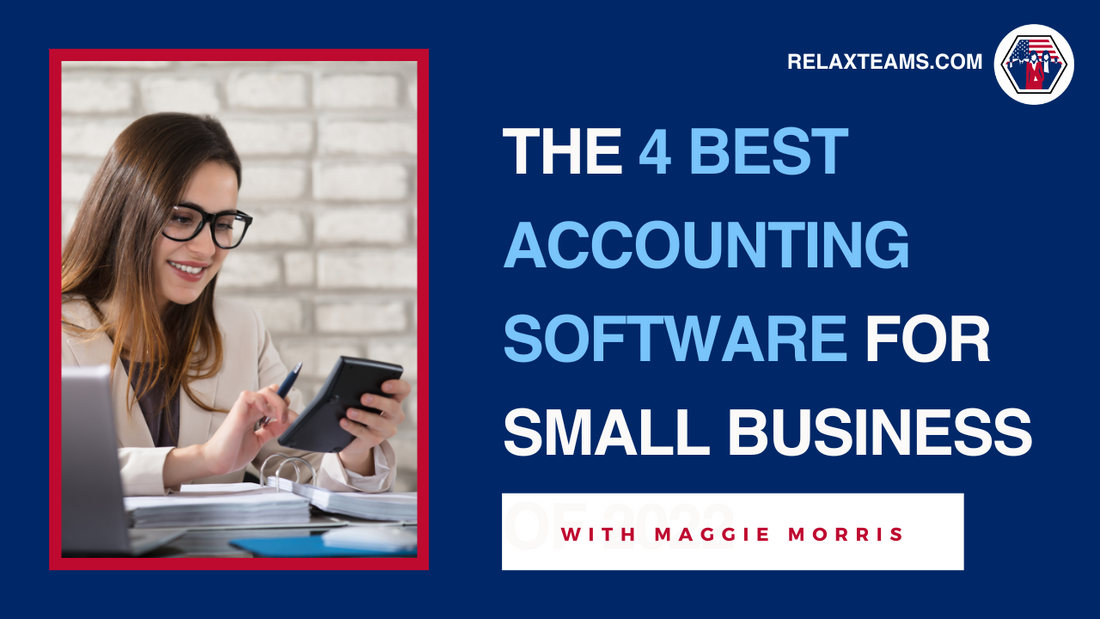 The 4 Best Accounting Software for Small Business of 2022