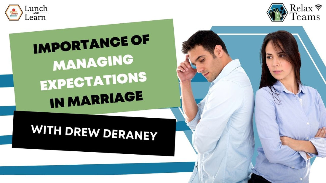 a presentation about Importance of Managing Expectations in Marriage