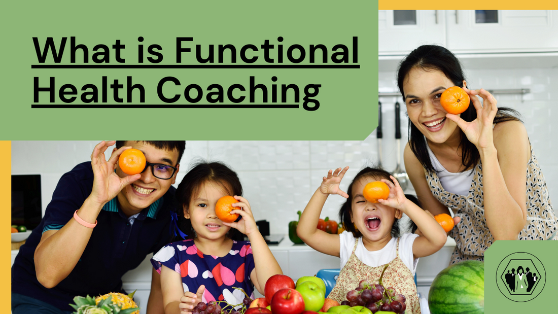Learn About Functional Health Coaching