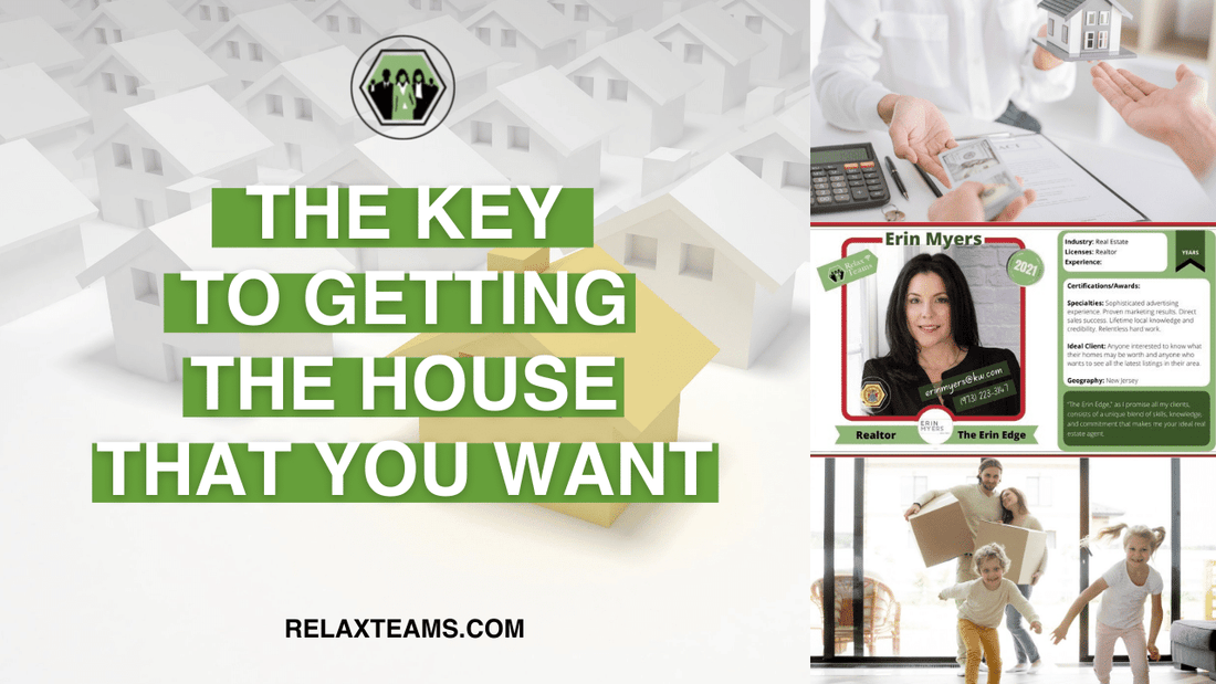 The Key To Getting The House That You Want