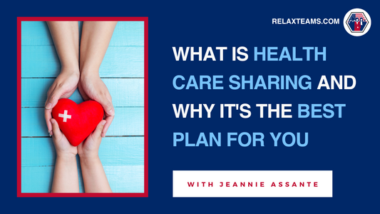 What Is Health Care Sharing and Why It's The Best Plan For You
