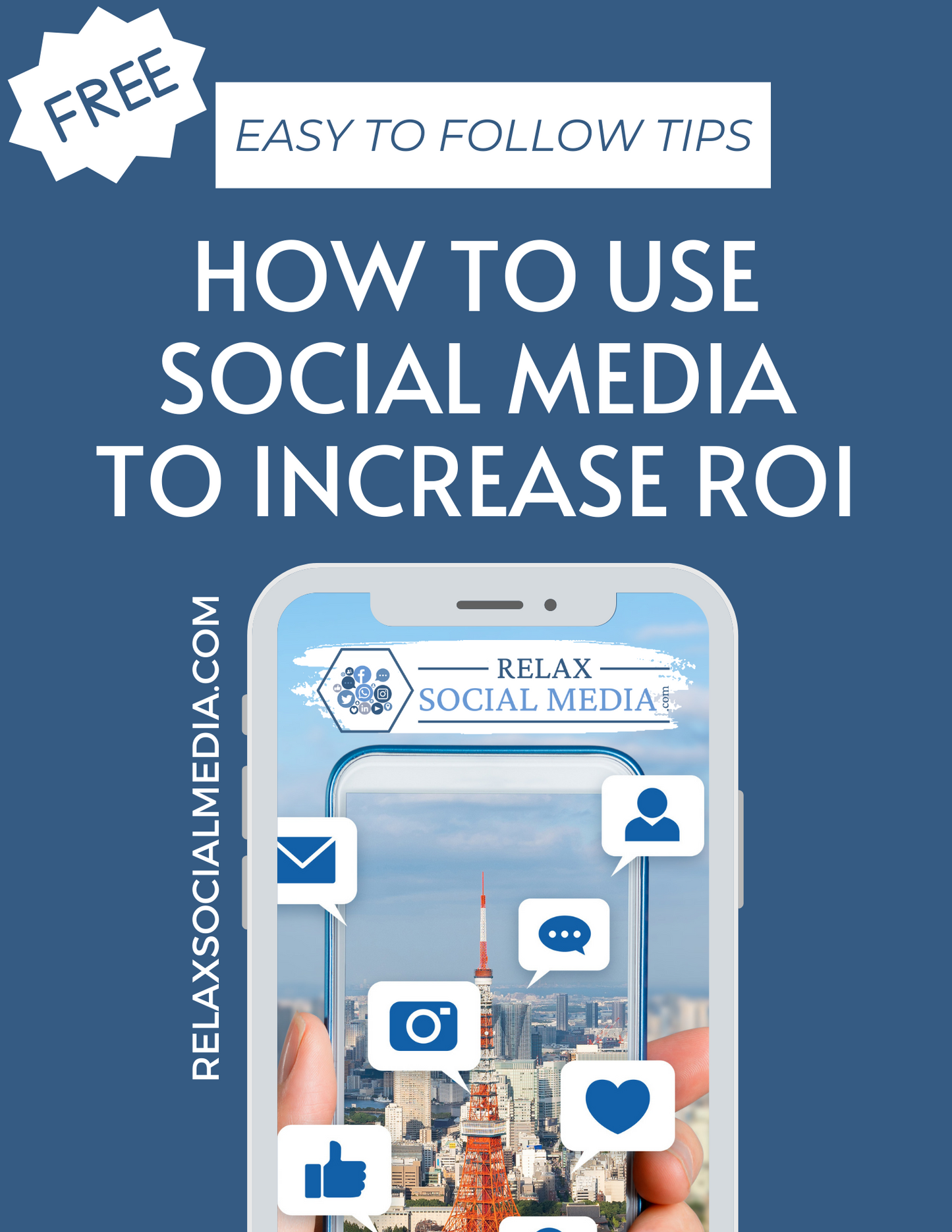 Free Guide on How To Use Social Media To Increase ROI